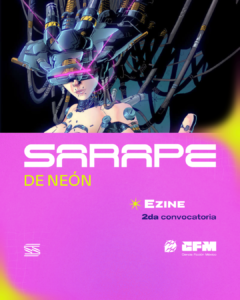 sarape de neon 2 convocatoria